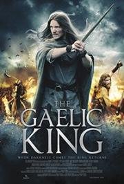 Гэльский король (The Gaelic King) 2017