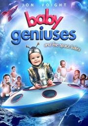 Гениальные младенцы 5: Космические младенцы (Baby Geniuses and the Space Baby) 2015