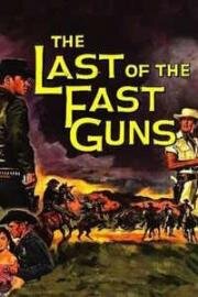 Герой револьвера (The Last of the Fast Guns) (1958)