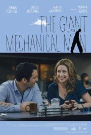 Гигантский механический человек (The Giant Mechanical Man) (2012)