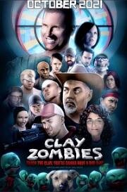 Глиняные зомби (Clay Zombies) (2021)