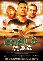 Гол 3 (Goal! III) (2008)