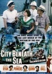 Город на морском дне (Город на дне моря) (City Beneath the Sea) (1953)