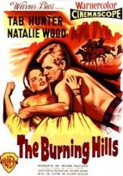 Горящие холмы (Пылающие холмы) (The Burning Hills) 1956