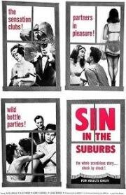Грех в предместье (Sin in the Suburbs) (1964)