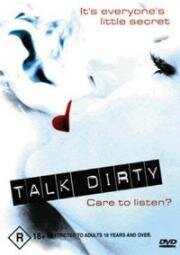 Грязные разговоры (Talk Dirty) (2003)