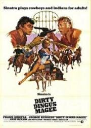 Грязный Дингус Маги (Dirty Dingus Magee) (1970)
