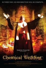 Химическая свадьба (Chemical Wedding) (2008)