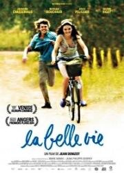 Хорошая жизнь (La belle vie) (2013)