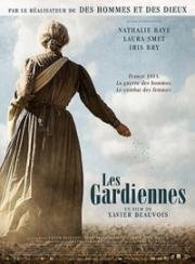 Хранительницы (Les gardiennes) 2017