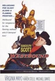 Идущий на Запад (Westbound) (2009)