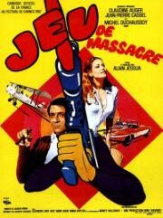 Игра в кровопролитие (Jeu de massacre) (1967)