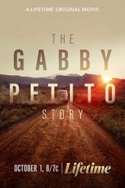 История Габби Петито (The Gabby Petito Story) (2022)