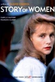 История женщины (Женское дело) (A Story of Women (Une affaire de femmes)) (1988)