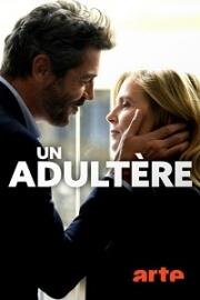 Измена (Un adultère) (2018)