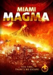 Извержение в Майами (Miami Magma) 2011