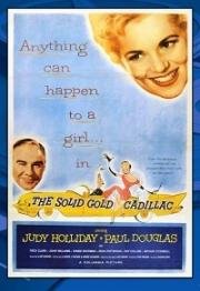 "Кадиллак" из чистого золота (The Solid Gold Cadillac) 1956