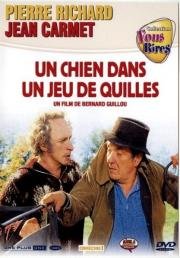 Как снег на голову (Un chien dans un jeu de quilles) (1983)