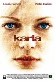 Карла (Karla) (2006)