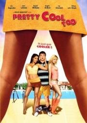 Карманная девушка тоже довольно круто (Pretty Cool Too) (2007)