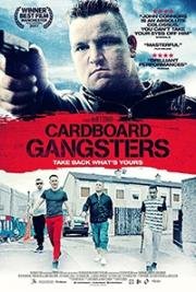 Картонные гангстеры (Cardboard Gangsters) 2016
