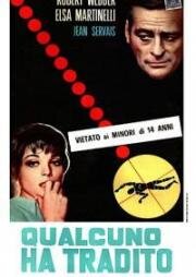 Каждый человек мой враг (Qualcuno ha tradito) 1967