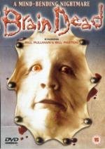Мертвый мозг (Когда умирает мозг) (Brain Dead) 1990