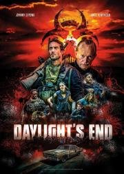 Конец дня (Daylight's End) 2016