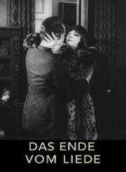 Конец песни (Конец романа) (Das Ende vom Liede) (1919)