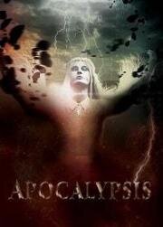 Конец света (Apocalypsis) 2018