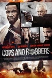 Копы и грабители (Cops and Robbers) 2017