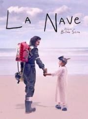 Корабль (La Nave) (2022)