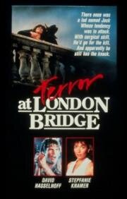 Кошмар на лондонском мосту (Terror at London Bridge (Bridge Across Time)) (1985)