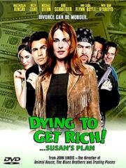 Коварный План Сюзан (Susan's Plan (Dying to Get Rich!)) (1998)