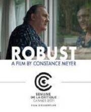 Крепкий (Robuste) (2021)