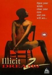 Криминальные сны 2 (Недозволенные сны 2, Запретные мечты 2) (Illicit Dreams 2) 1998