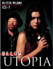Кровавая Утопия (Below Utopia (Body Count)) 1997