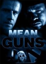 Крутые стволы (Mean Guns) (1997)