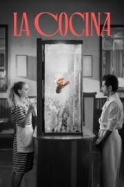 Кухня (La Cocina) (2024)