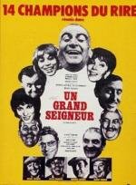 Кутилы (Un Grand Seigneur) (1965)
