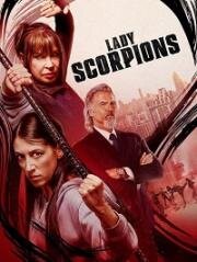 Леди Скорпион (Lady Scorpions) (2024)
