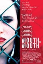 Лицом к лицу (Mouth to Mouth) (2005)