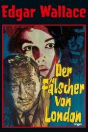 Лондонский фальшивомонетчик (Der Fälscher von London (The Forger of London)) 1961
