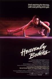 Любовь и аэробика (Heavenly Bodies) (1984)