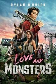 Любовь и монстры (Love and Monsters)