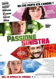Любовь левых взглядов (Passione sinistra) (2013)