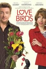 Любовные пташки (Love Birds) (2011)
