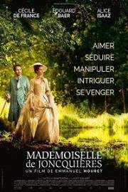 Мадемуазель де Жонкьер (Mademoiselle de Joncquières) (2018)