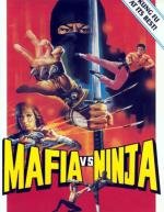 Мафия против Ниндзя (Mafia Vs Ninja) (1984)