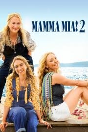 Мамма Миа 2 (Mamma Mia! Here We Go Again) (2018)